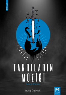 Tanrıların Müziği / İkinci Bölüm - Barış Özbilek PDF İndir