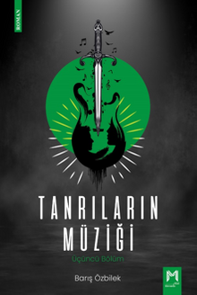 Tanrıların Müziği / Üçüncü Bölüm - Barış Özbilek PDF İndir