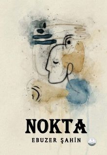 Nokta - Ebuzer Şahin