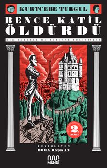 Bence Katil Öldürdü - Kurtcebe Turgul PDF İndir