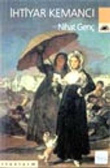 İhtiyar Kemancı - Nihat Genç PDF İndir