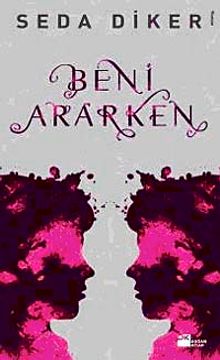 Beni Ararken - Seda Diker