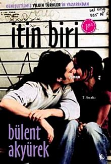 İtin Biri - Bülent Akyürek