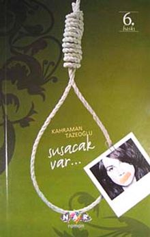 Susacak Var... - Kahraman Tazeoğlu