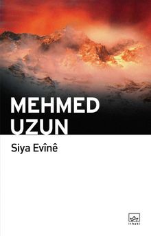 Siya Evine - Mehmed Uzun PDF İndir