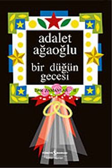 Bir Düğün Gecesi - Adalet Ağaoğlu PDF İndir