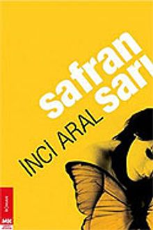 Safran Sarı - İnci Aral