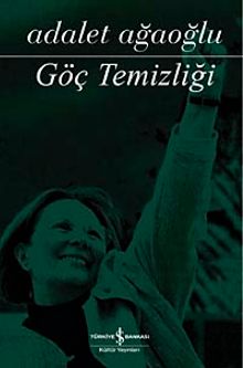Göç Temizliği - Adalet Ağaoğlu PDF İndir
