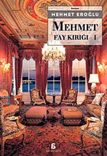 Mehmet - Fay Kırığı 1 - Mehmet Eroğlu