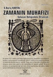 Zamanın Muhafızı  Solucan Deliğindeki Örümcek - Süleyman Barış Kartal