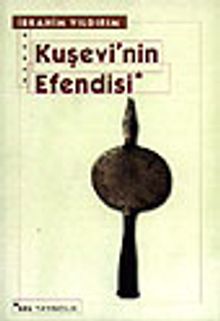 Kuşevi'nin Efendisi - İbrahim Yıldırım