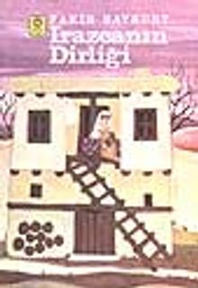 Irazcanın Dirliği - Fakir Baykurt