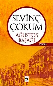 Ağustos Başağı - Sevinç Çokum