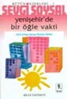 Yenişehir'de Bir Öğle Vakti - Sevgi Soysal