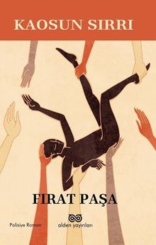 Kaosun Sırrı - Fırat   Paşa PDF İndir