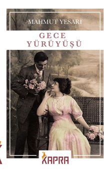 Gece Yürüyüşü - Mahmut Yesari PDF İndir