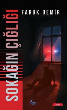 Sokağın Çığlığı - Faruk Demir PDF İndir