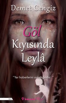 Göl Kıyısında Leyla - Demet Cengiz PDF İndir