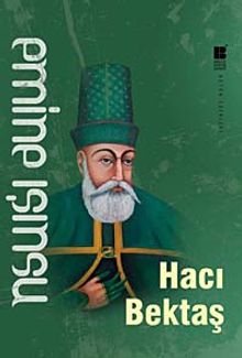Hacı Bektaş - Emine Işınsu