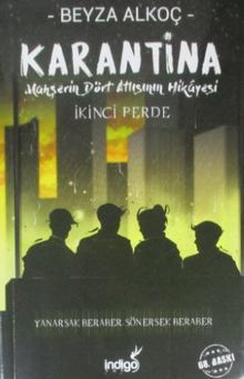 Karantina / İkinci Perde - Beyza Alkoç PDF İndir