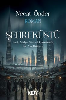 Şehreküstü - Necat Önder PDF İndir