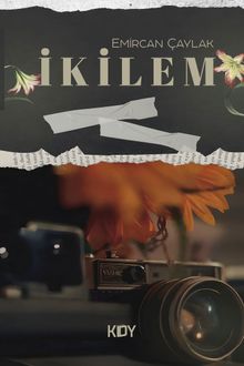 İkilem - Emircan Çaylak PDF İndir