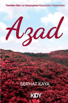 Azad - Serhat Kaya PDF İndir