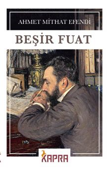 Beşir Fuat - Ahmet Mithat Efendi PDF İndir