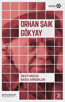 Destursuz Bağa Girenler - Orhan Şaik Gökyay PDF İndir