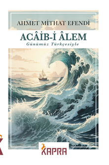 Acaib-i Alem - Ahmet Mithat Efendi PDF İndir