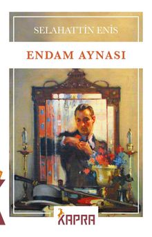 Endam Aynası - Selahattin Enis PDF İndir