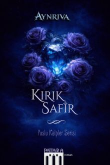 Kırık Safir  Puslu Kalpler Serisi PDF İndir