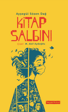 Kitap Salgını - Ayşegül Sözen Dağ PDF İndir