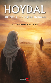 Hoydal – 40 Yıllık Bir Aşkın Romanı - Hozan Atilla Kalkan PDF İndir
