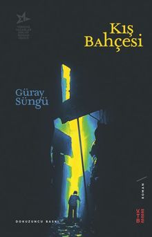 Kış Bahçesi - Güray Süngü PDF İndir