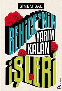 Behice'nin Yarım Kalan İşleri PDF İndir