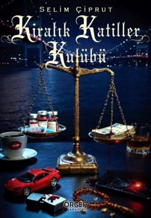 Kiralık Katiller Kulübü - Selim Çiprut PDF İndir