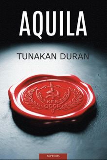Aquila - Tunakan Duran