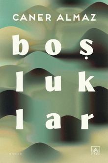 Boşluklar - Caner Almaz PDF İndir