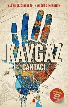 Kavgaz - Çantacı - Algan Sezgintüredi PDF İndir