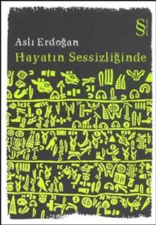 Hayatın Sessizliğinde - Aslı Erdoğan PDF İndir