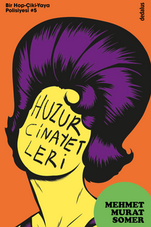 Huzur Cinayetleri - Mehmet Murat Somer PDF İndir
