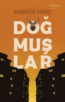 Doğmuşlar - Ayşegül Genç PDF İndir