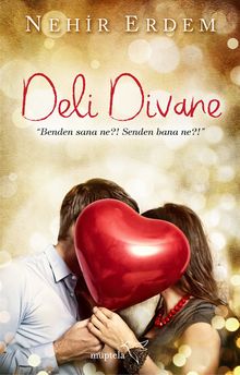 Deli Divane - Nehir Erdem PDF İndir