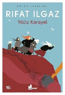 Yıldız Karayel - Rıfat Ilgaz