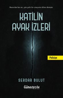 Katilin Ayak İzleri - Serdar Bulut PDF İndir
