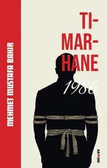 Tımarhane 1986 PDF İndir