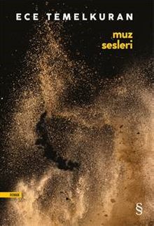 Muz Sesleri - Ece Temelkuran PDF İndir