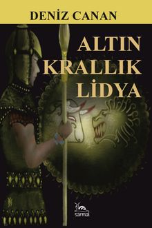 Altın Krallık Lidya - Deniz Canan PDF İndir
