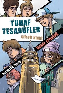 Tuhaf Tesadüfler 1 / Şifreli Kağıt - Deniz Erbulak PDF İndir